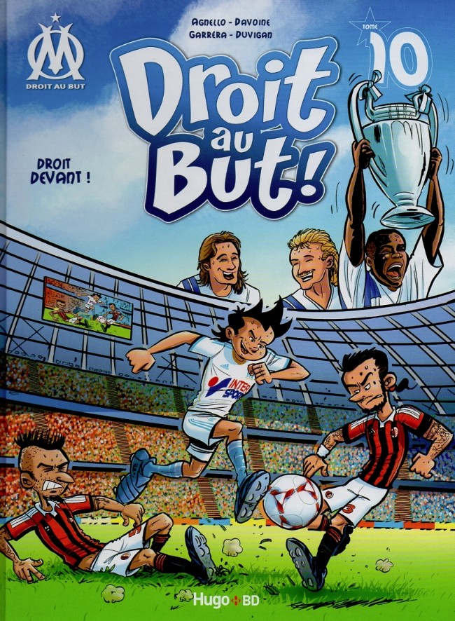 10. Droit devant !