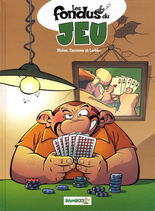 10. Les fondus du jeu
