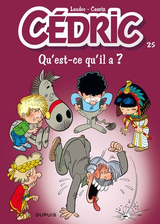 25. Qu&rsquo;est-ce qu&rsquo;il a ?