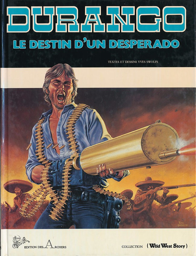 6. Le destin d’un desperado