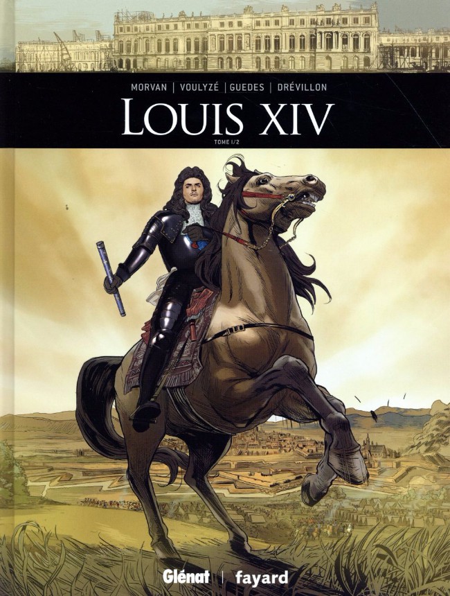 10. Louis XIV – Tome 1/2
