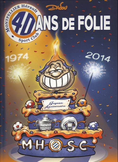 Mhsc 40 ans de folie