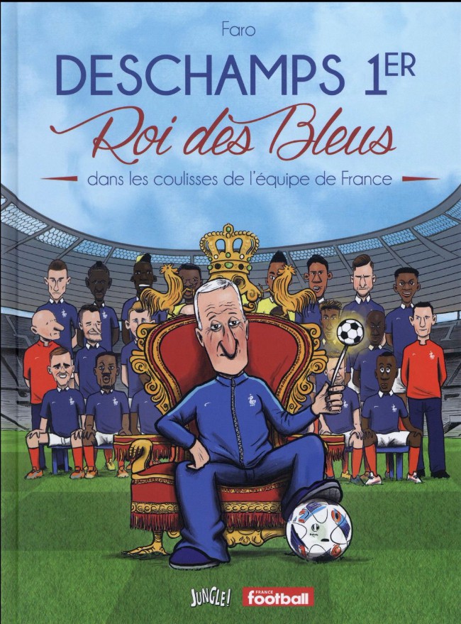 1. Dans les coulisses de l’équipe de France