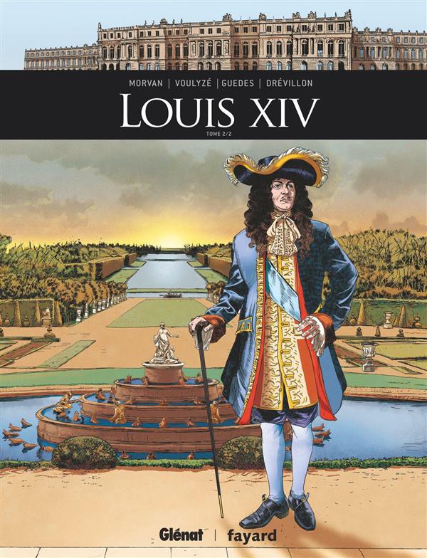 16. Louis XIV – Tome 2/2