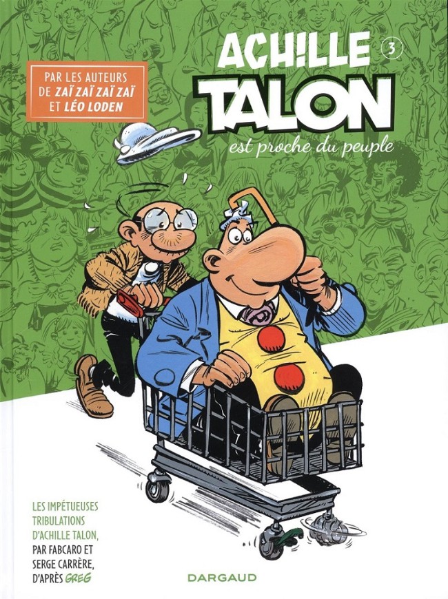 3. Achille Talon est proche du peuple