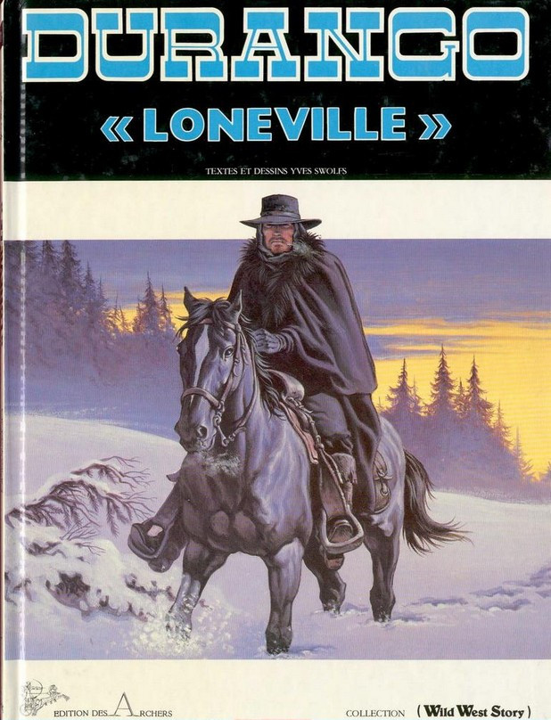 7. « Loneville »