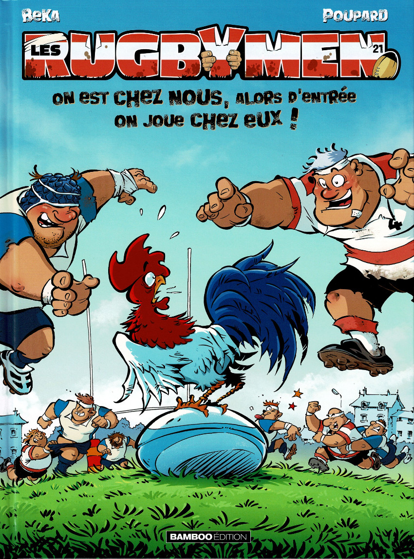 21. On est chez nous, alors d’entrée on joue chez eux !