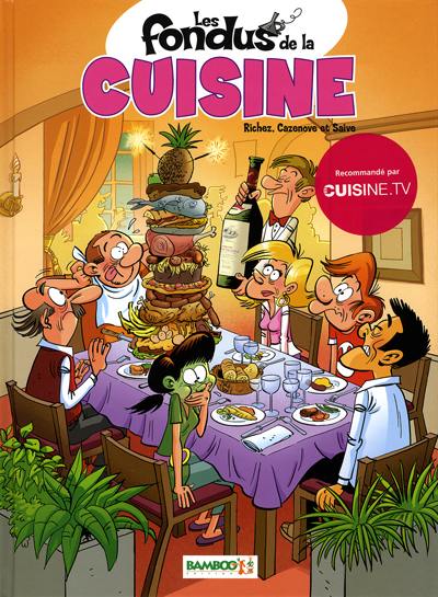 4. Les Fondus de la cuisine
