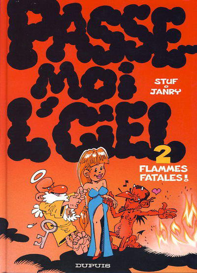 2. Flammes fatales!