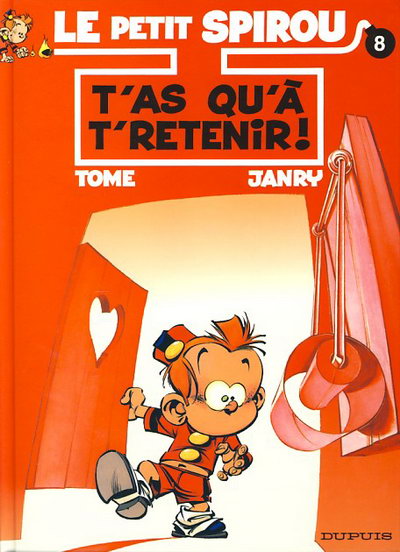 8. T’as qu’à t’retenir !