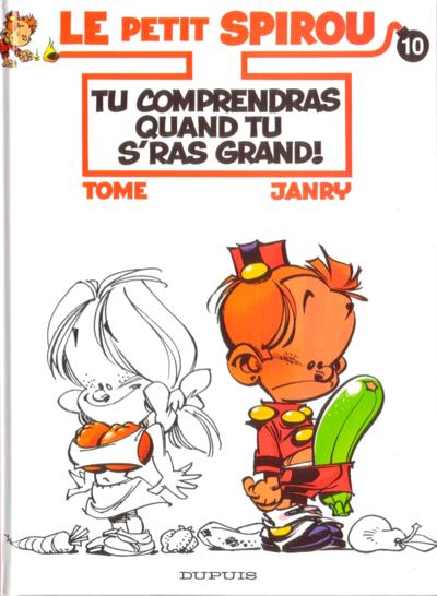 10. Tu comprendras quand tu s’ras grand!