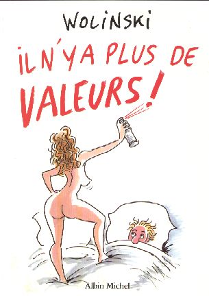 Il n’y a plus de valeurs !