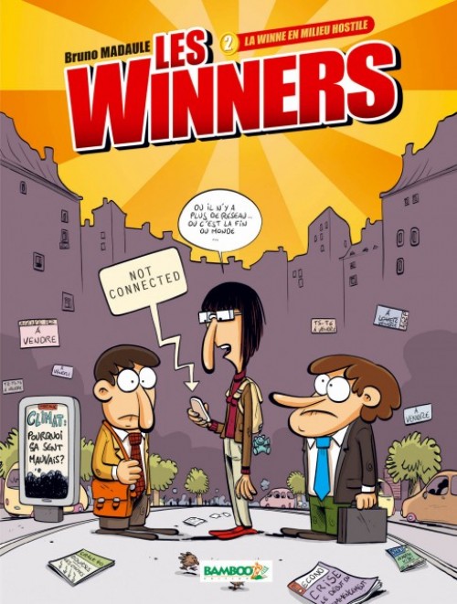 2. La winne en milieu hostile
