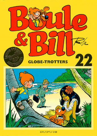 22. Boule & Bill 22 – Globe-trotters