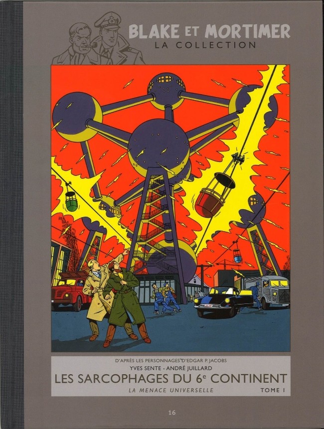 16. Les Sarcophages du 6e continent – Tome I – La Menace universelle