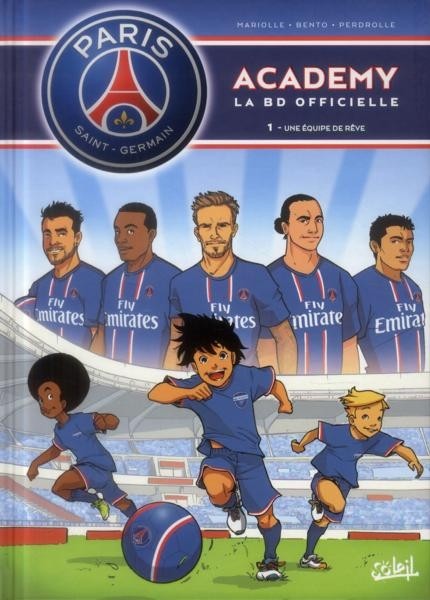 1. Une équipe de rêve