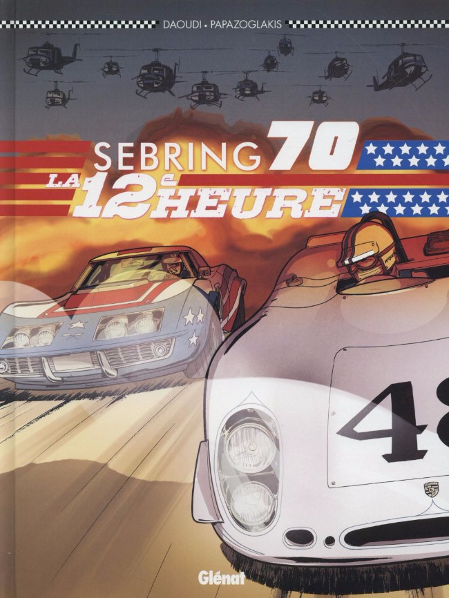 Sebring 70 – La 12e heure