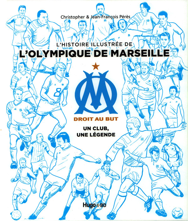 OM, un club, une légende