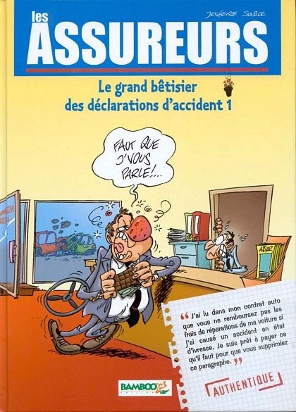 1a2005 . Le grand bêtisier des déclarations d’accident