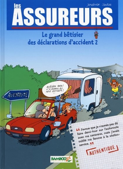 2a2005 . Le grand bêtisier des déclarations d’accident 2