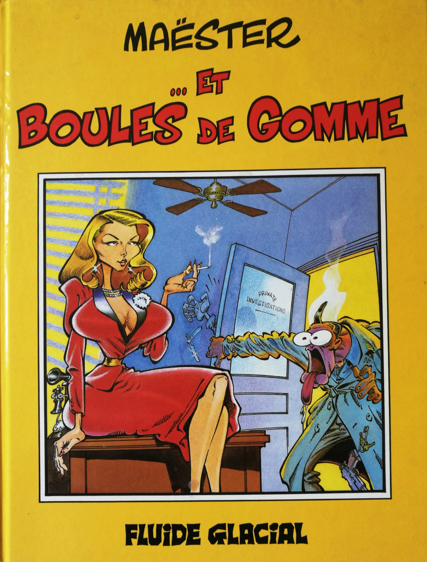 Maëster… et Boules de Gomme