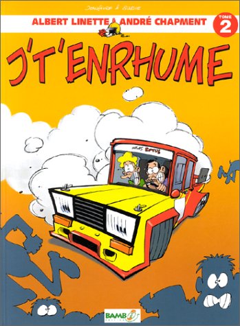 2. Je t’enrhume