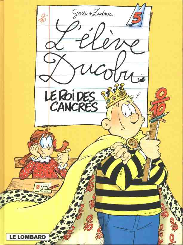 5. Le roi des cancres