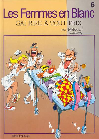 6. Gai rire à tout prix