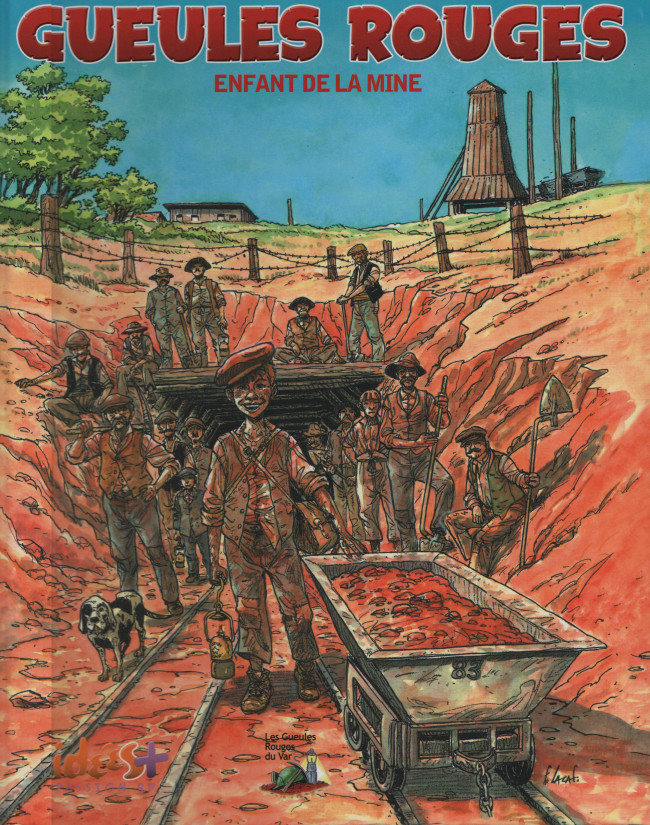 Gueules Rouges – Enfant de la mine