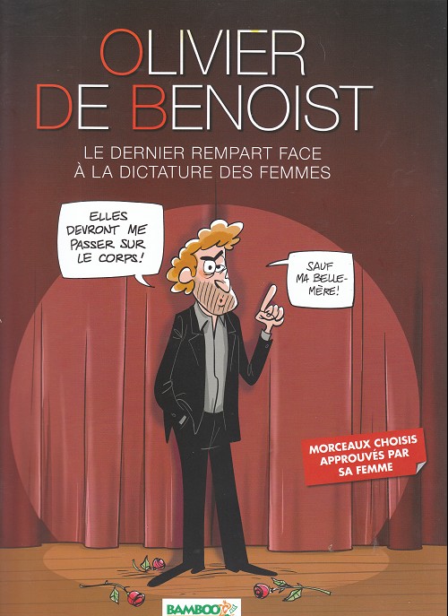 1. Le dernier rempart face à la dictature des femmes