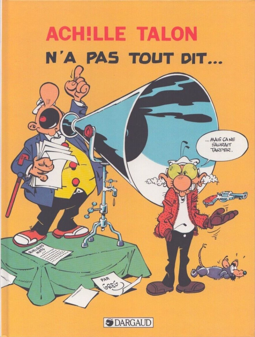 36. Achille Talon n’a pas tout dit…