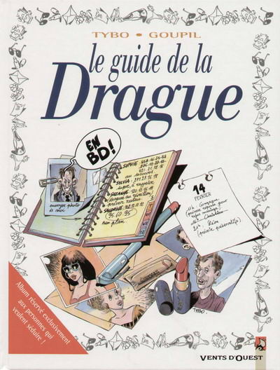 7. Le guide de la drague