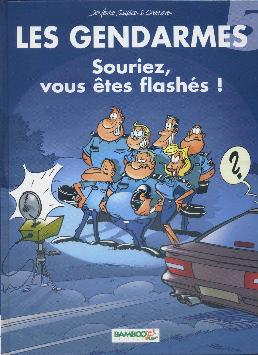 5. Souriez, vous êtes flashés !