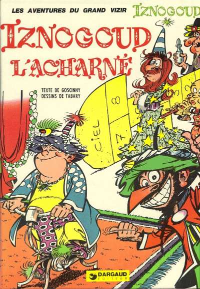 10. Iznogoud l’acharné